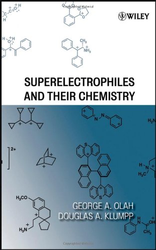 Superelectrophiles and Their Chemistry