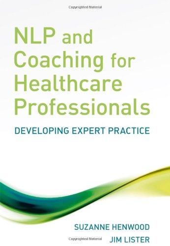 NLP and Coaching for Healthcare Professionals