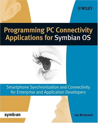 Programming PC Connectivity Applications for Symbian OS