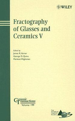 Fractography of Glasses and Ceramics V