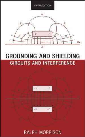 Grounding and shielding : circuits and interference