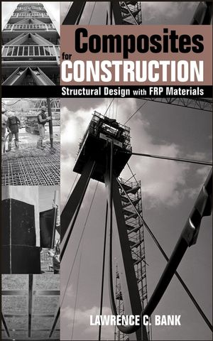 Composites for construction : structural design with FRP materials