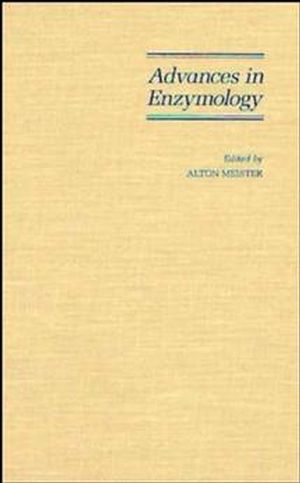Advances in enzymology and related areas of molecular biology / Volume 69.