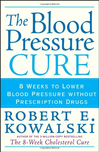 The Blood Pressure Cure