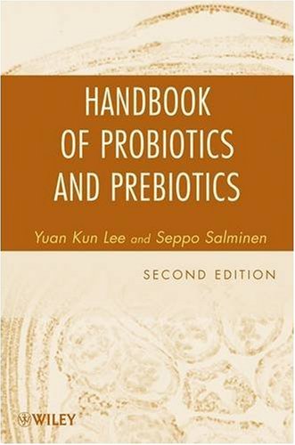 Handbook of Probiotics and Prebiotics