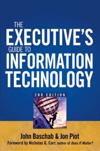 The Executive's Guide to Information Technology