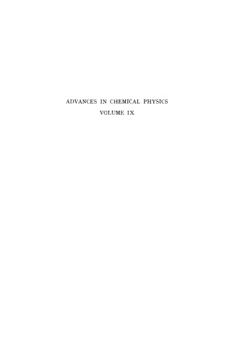 Advances in chemical physics / Volume 9.