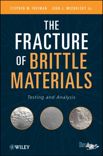 The Fracture of Brittle Materials