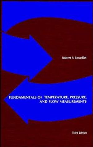 Fundamentals of temperature, pressure, and flow measurements
