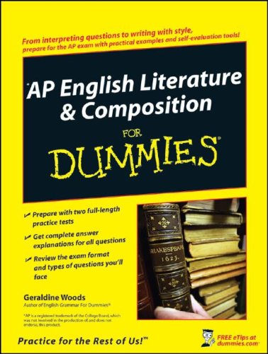 AP English Literature &amp; Composition For Dummies