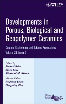 Developments In Porous, Biological And Geopolymer Ceramics