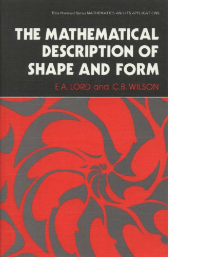 The Mathematical Description Of Shape And Form