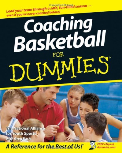 Coaching Basketball for Dummies