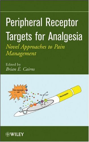 Peripheral Receptor Targets for Analgesia