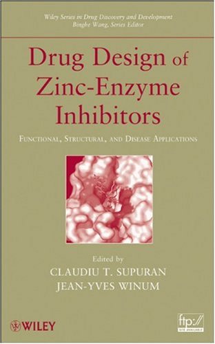 Drug Design of Zinc-Enzyme Inhibitors: Functional, Structural, and Disease Applications