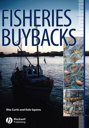 Fisheries buybacks : Presented at International Workshop on Fishing Vessel and License Buyback Programs, University of California, La Jolla, California, March 22-24, 2004