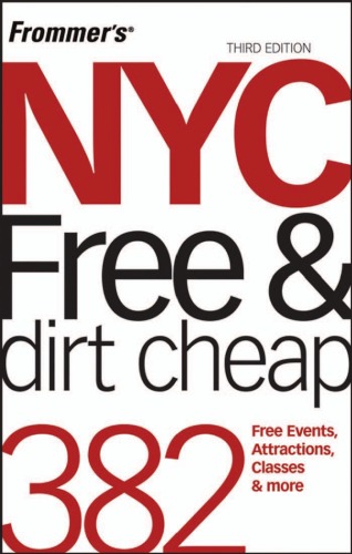Frommer's NYC Free &amp; Dirt Cheap