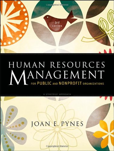 Human Resources Management for Public and Nonprofit Organizations