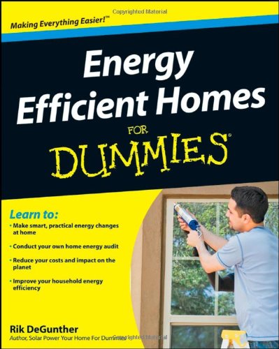 Energy Efficient Homes For Dummies