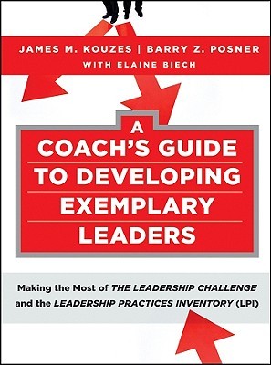 A Coach's Guide to Developing Exemplary Leaders