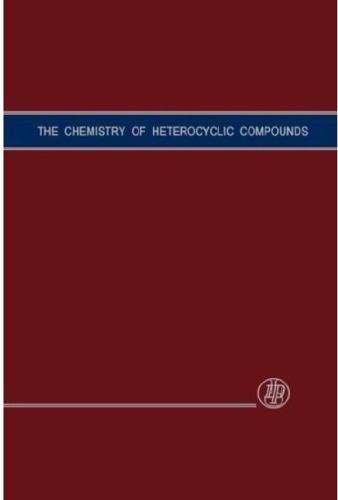 The Chemistry of Heterocyclic Compounds, Triazines (Chemistry of Heterocyclic Compounds