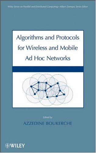 Algorithms and Protocols for Wireless and Mobile Ad Hoc Networks