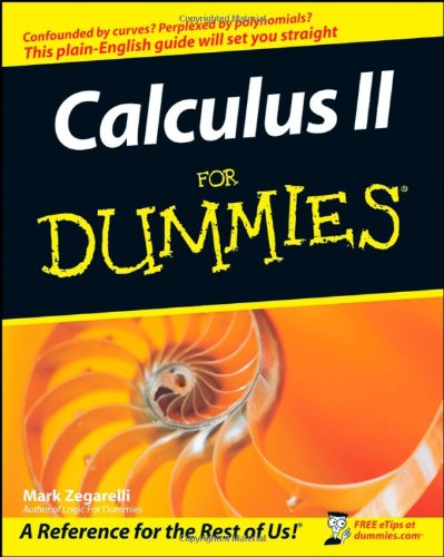 Calculus II For Dummies