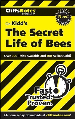 Cliffs Notes On Kidd's The Secret Life Of Bees