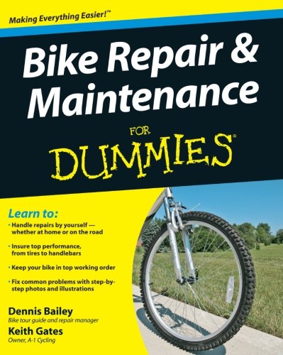 Bike Repair and Maintenance for Dummies