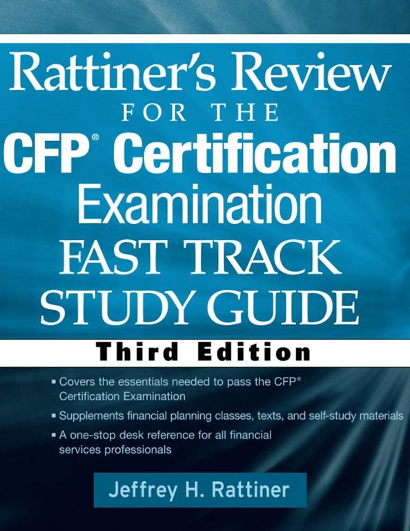 Rattiner's Review for the Cfp(r) Certification Examination, Fast Track, Study Guide