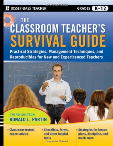 The Classroom Teacher's Survival Guide