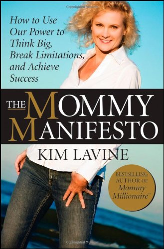 The Mommy Manifesto