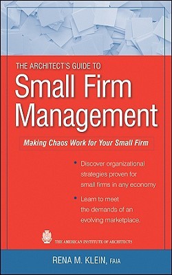 The Architect's Guide to Small Firm Management