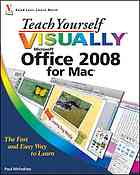 Teach Yourself Visually Office 2008 for Mac