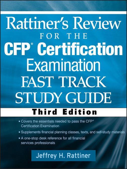 Rattiner's Review for the CFP(R) Certification Examination, Fast Track, Study Guide