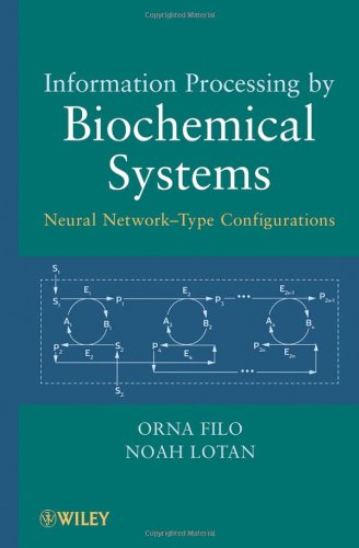 Information Processing By Biochemical Systems 