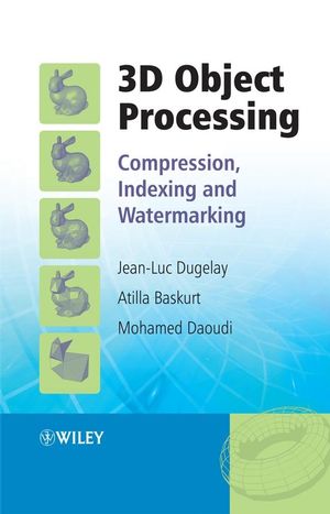 3D object processing : compression, indexing and watermarking