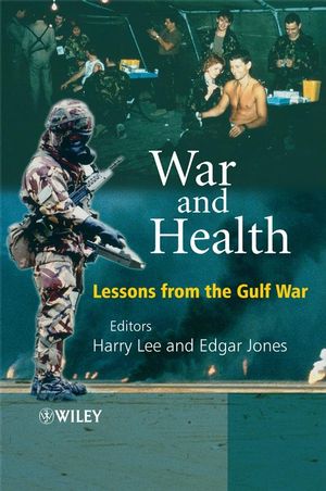 War and Health Lessons from the Gulf War