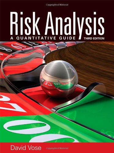 Risk Analysis: A Quantitative Guide