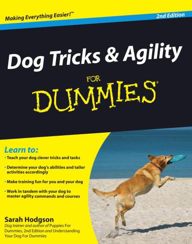 Dog Tricks and Agility For Dummies