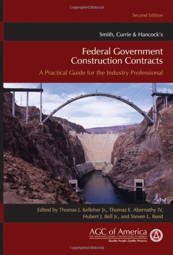 Smith, Currie &amp; Hancock's Federal Government Construction Contracts