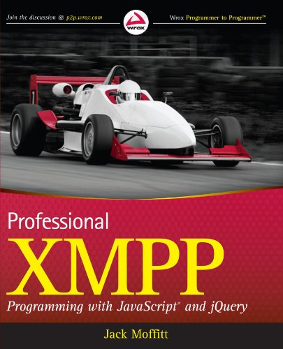 Professional Xmpp Programming with JavaScript and Jquery