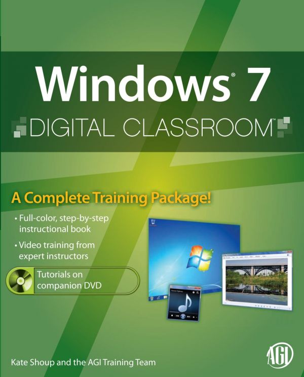 Windows 7 Digital Classroom [With DVD]