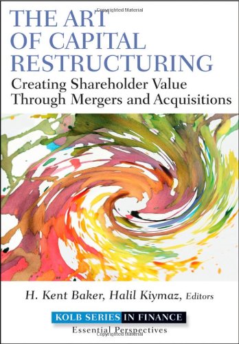 The Art of Capital Restructuring