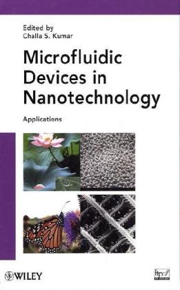 Microfluidic Devices Nanotech Appl