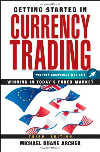 Getting Started in Currency Trading