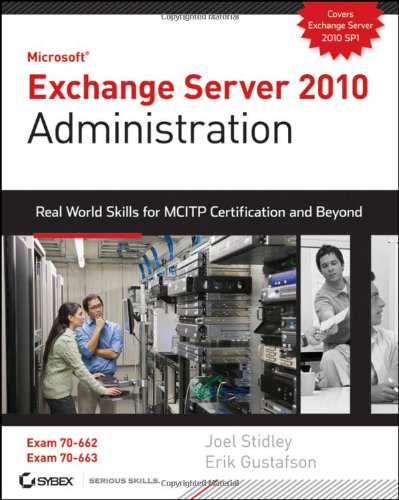 Microsoft Exchange Server 2010 Administration