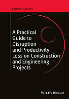 Disruption and Productivity in Construction Disputes