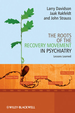 The roots of the recovery movement in psychiatry : lessons learned