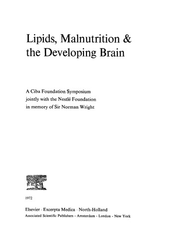 Lipids, Malnutrition and the Developing Brain
